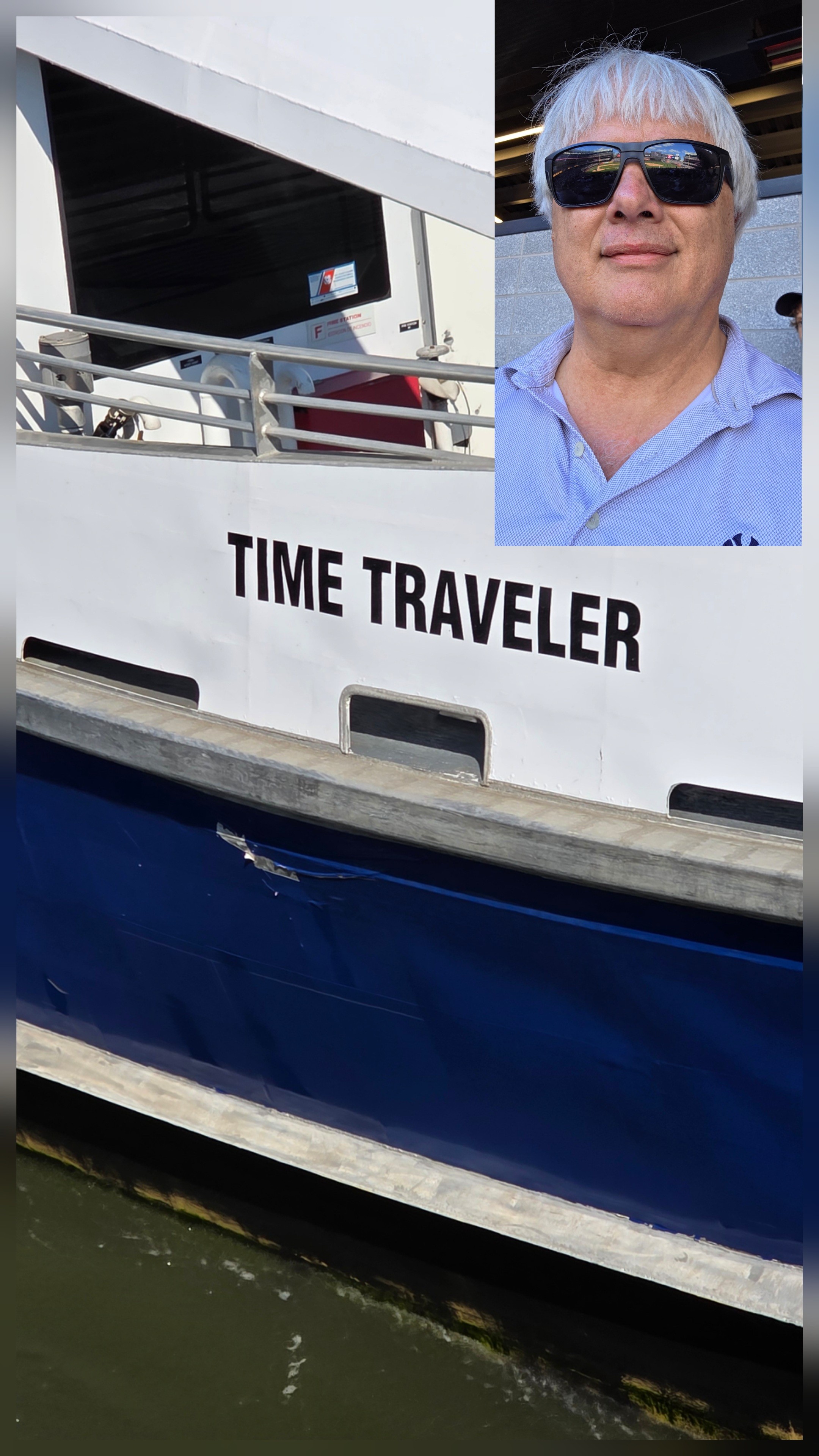 Person with short gray hair wearing sunglasses and a blue shirt, standing on a boat named 'Time Traveler'.