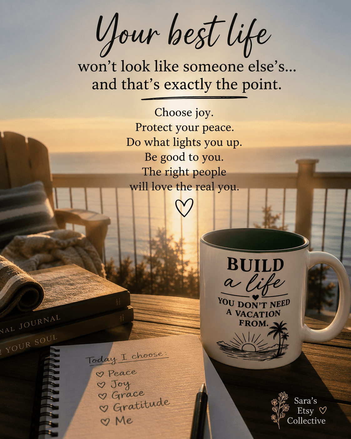 Sunset view with a balcony, a book, a coffee mug, and a handwritten list, with inspirational text overlay.
