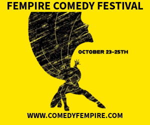 Poster for Fempire Comedy Festival with a yellow background, black text, and a stylized figure holding a large object.